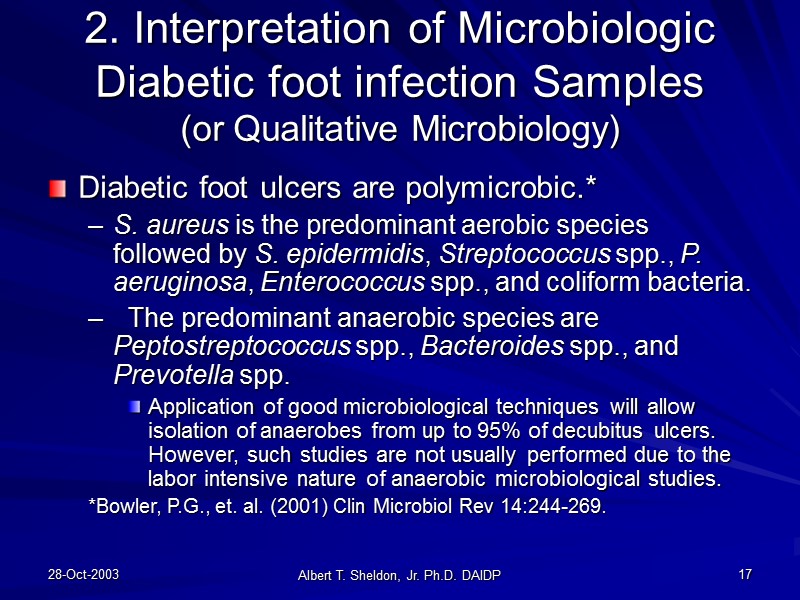 Microbiologic Diagnosis Of Diabetic Foot Infections Albert T.