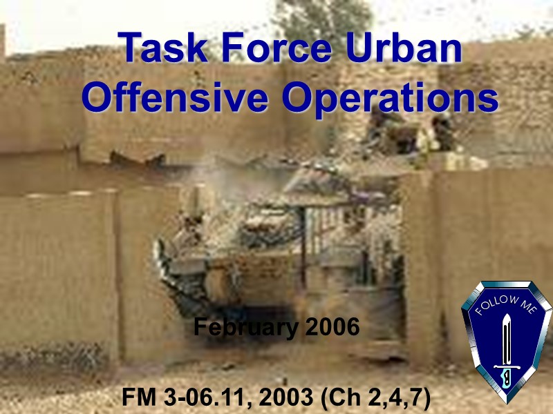 Urban Operations Company Offensive Operations February 2006 FM