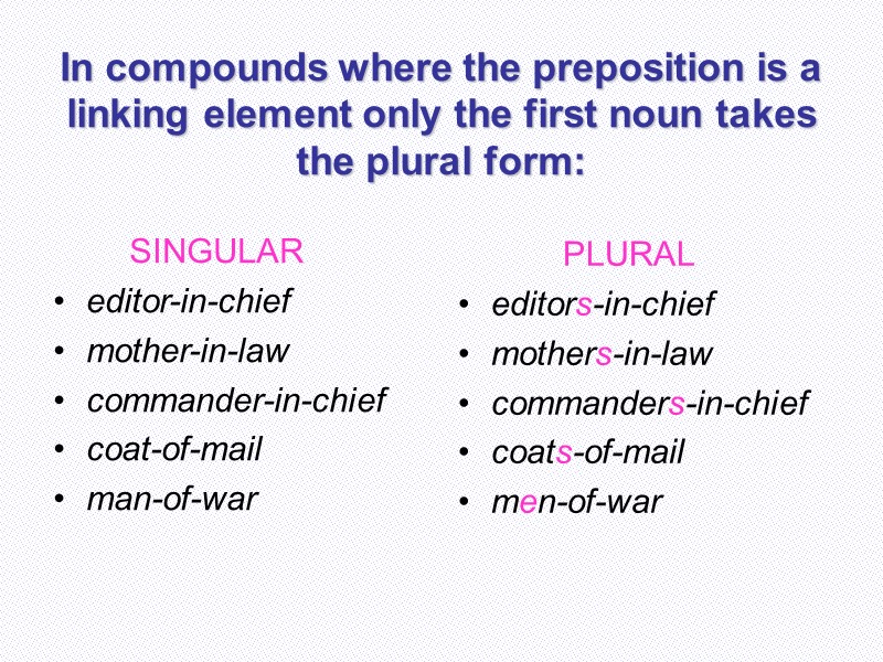 plural-in-compound-nouns-1-as-a-rule
