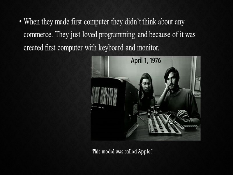 Apple History of Apple Birth of the company