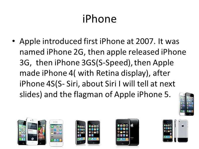 Apple Think different… History The company is based