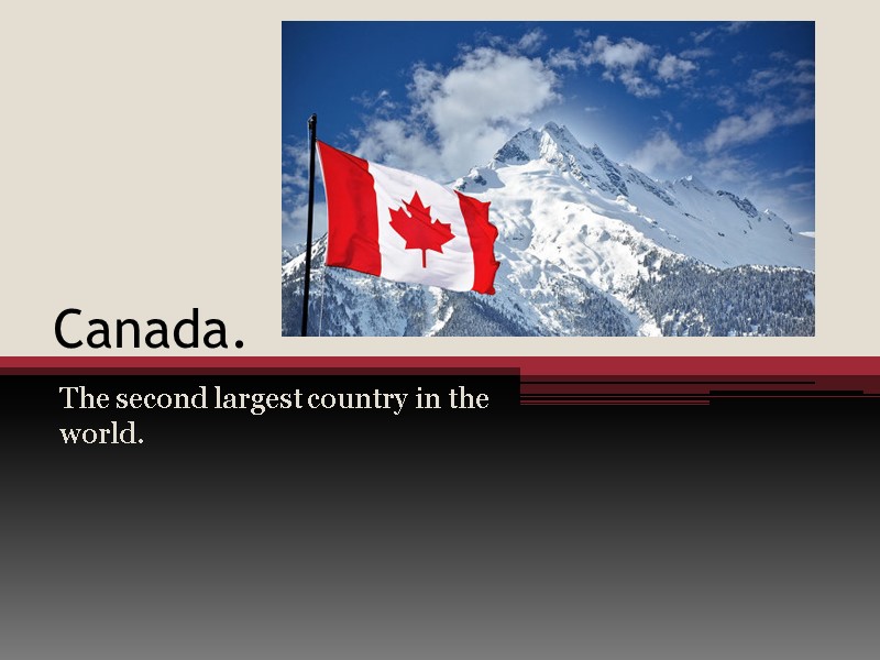 is canada the second biggest country in the world