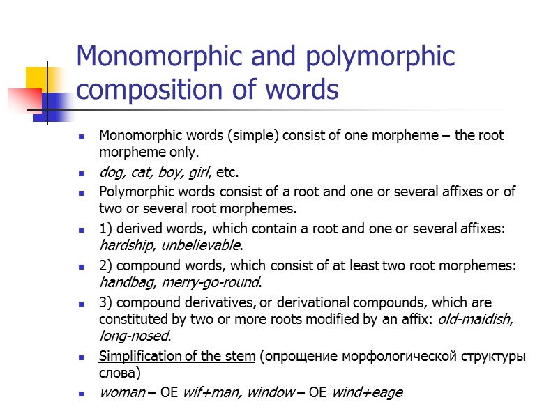 Suffixation  3) Adverb Suffixes