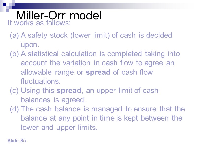 Classifications of Working Capital Time Permanent Temporary Components Cash, marketable securities, receivables, and inventory