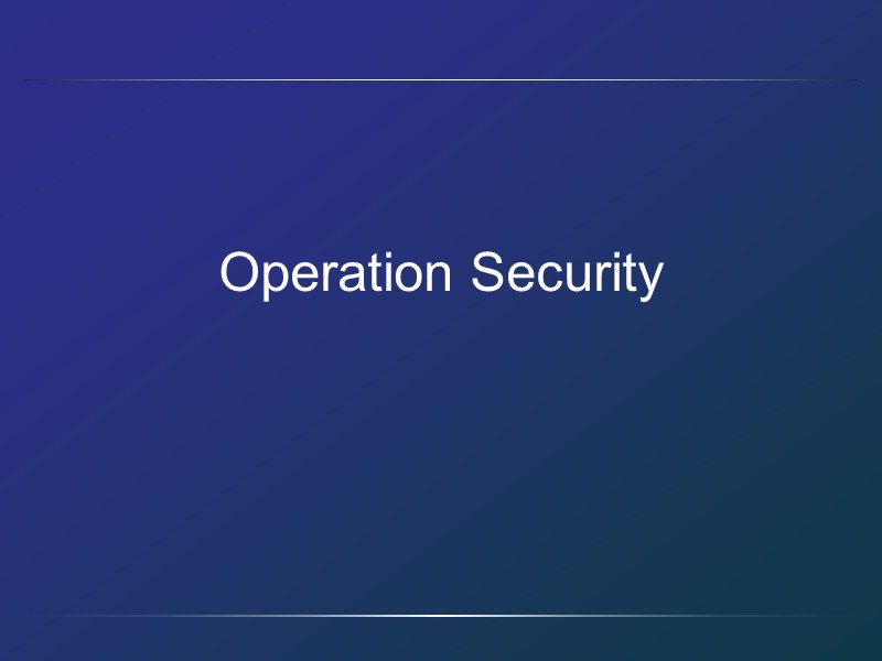 Operation Security