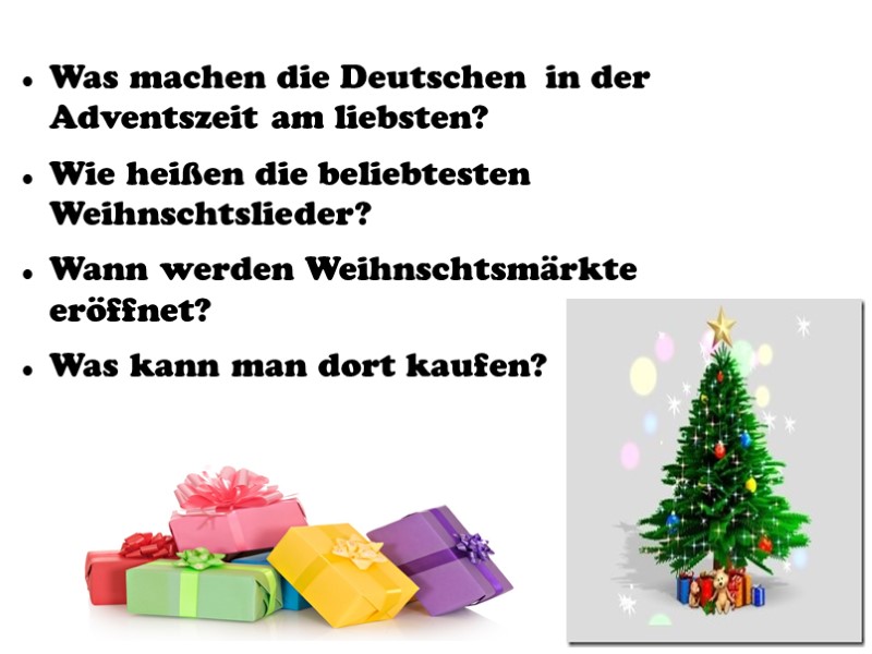 Am 24. Dezember feiert man Heiligabend.