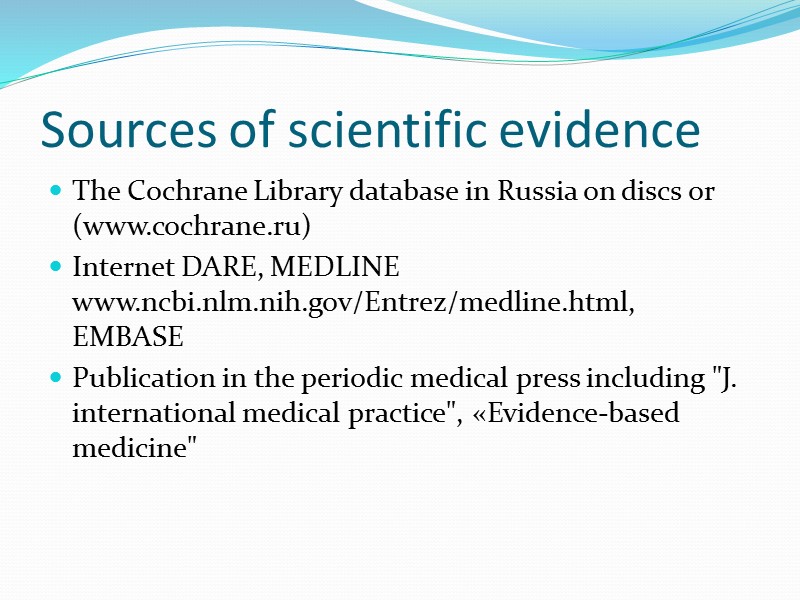 Systems definition of evidence interventions: Effectiveness is proven - interventions whose effectiveness is well