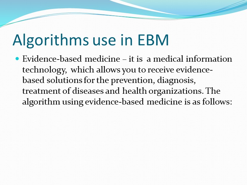 BACKGROUND  of the EBM More than 4 million articles per year  More