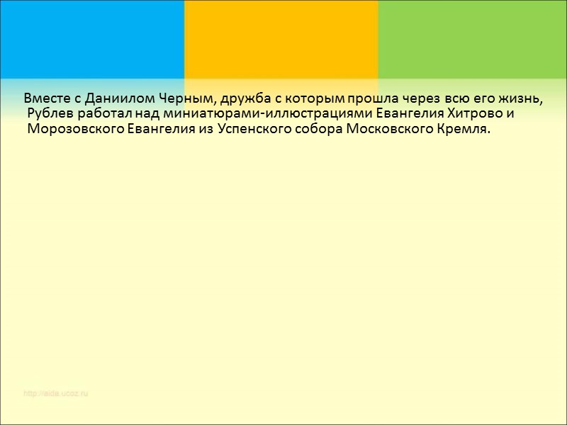 Достоверные произведения Алимпия не сохранились. Известно, что будучи иноком Киево-Печерского монастыря, Алимпий принимал участие