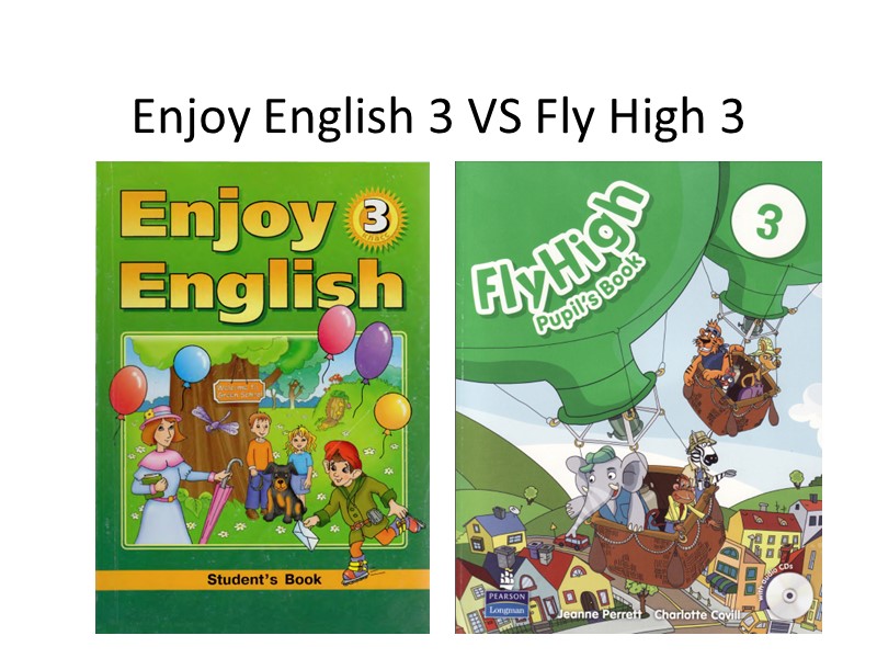 Enjoy English 3 VS Fly High 3