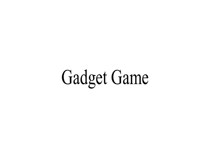 Gadget Game