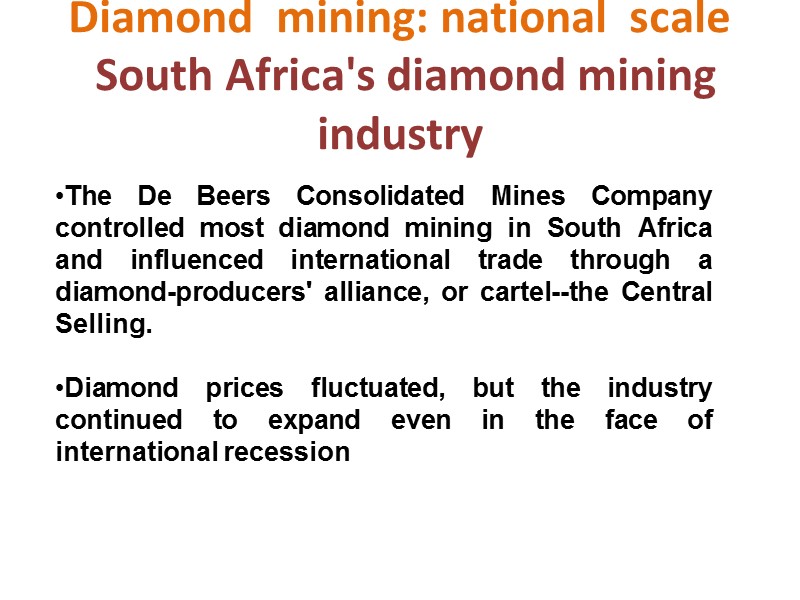 What do you know about diamonds and diamond industry ?