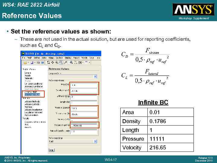 WS 4: RAE 2822 Airfoil Reference Values Workshop Supplement • Set the reference values