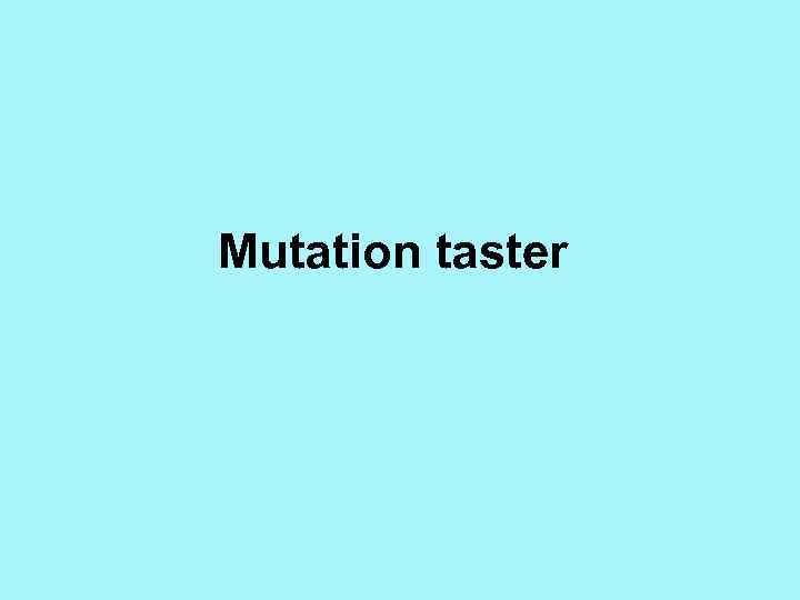 Mutation taster 