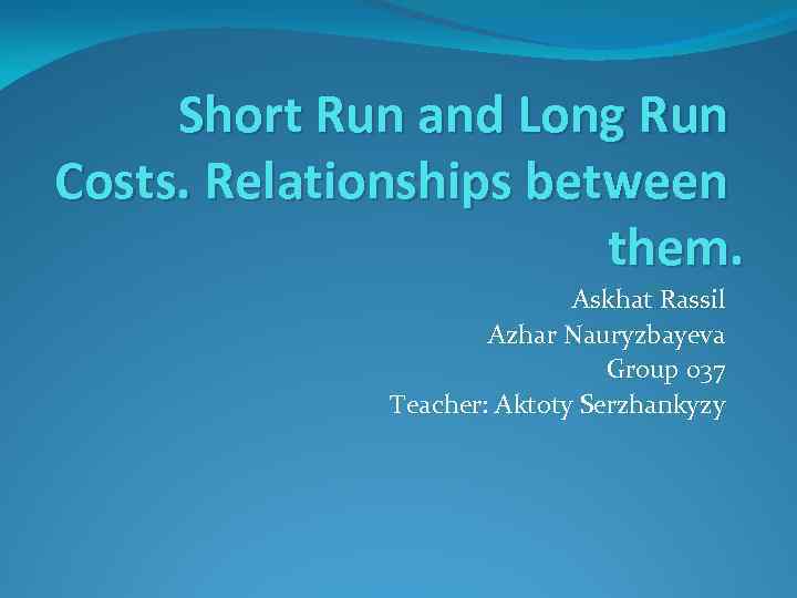 Short Run And Long Run Costs Relationships Between 1944