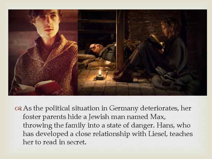  As the political situation in Germany deteriorates, her foster parents hide a Jewish