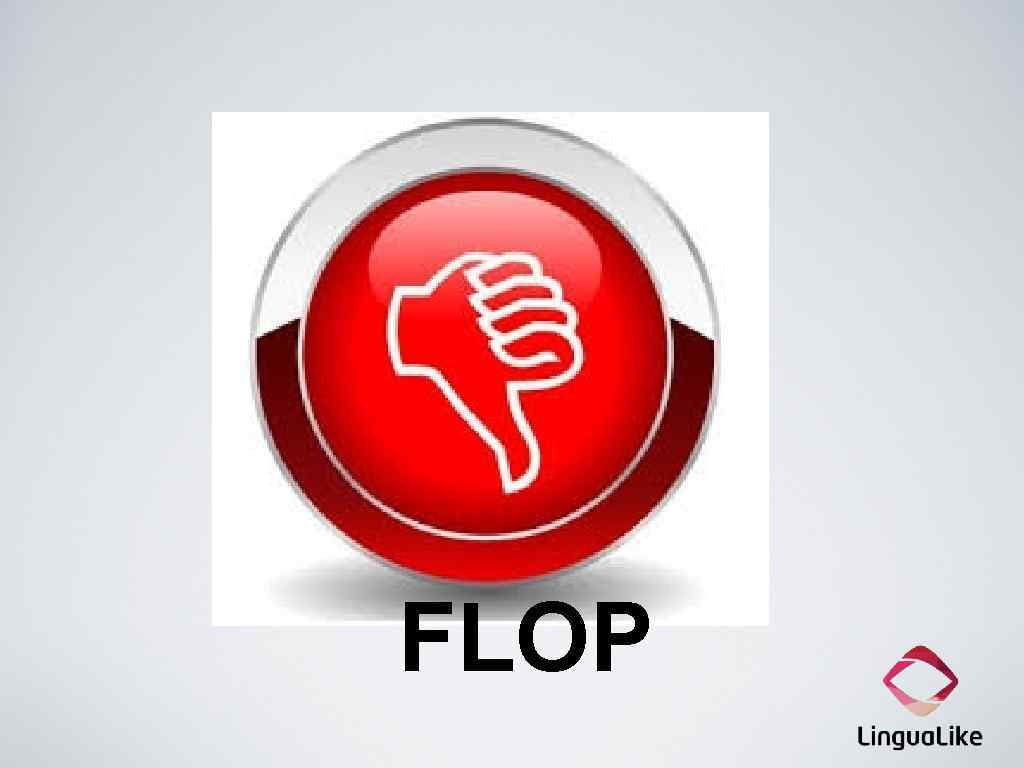 FLOP 