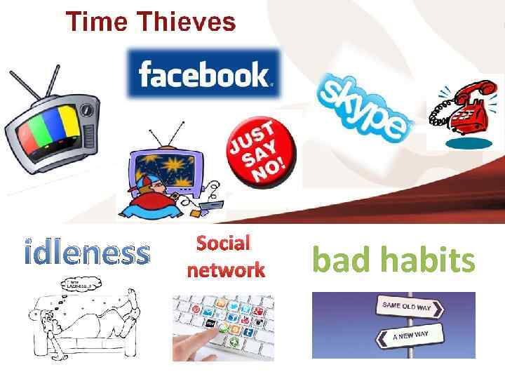 idleness Social network bad habits 