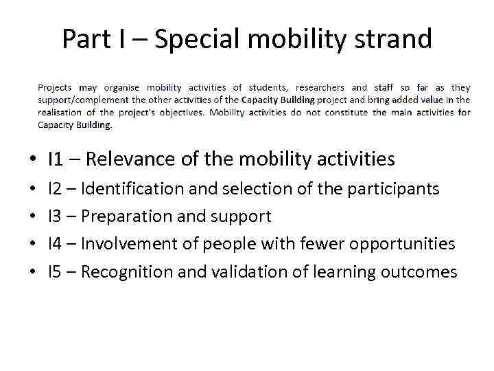 Part I – Special mobility strand • I 1 – Relevance of the mobility