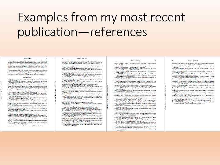 Examples from my most recent publication—references 