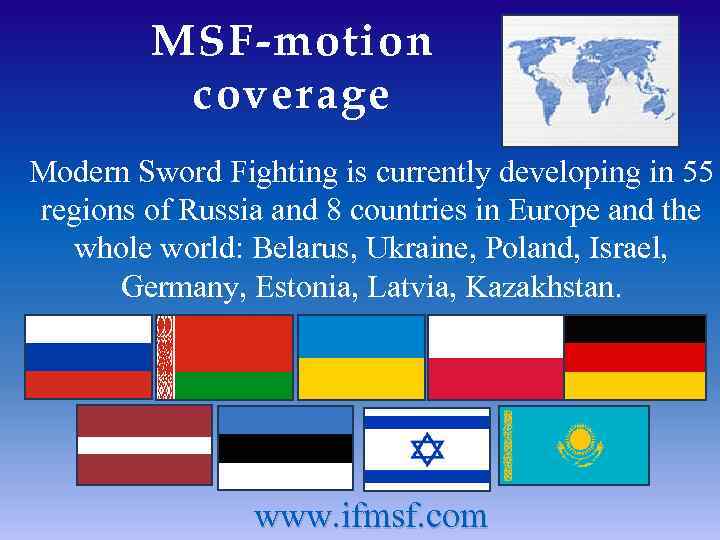 MSF-motion coverage Modern Sword Fighting is currently developing in 55 regions of Russia and