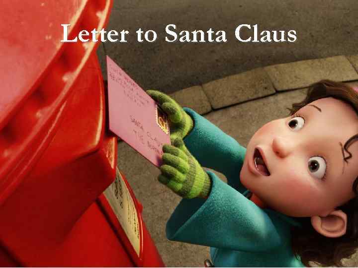 Letter to Santa Claus 