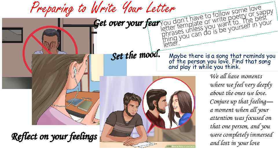 Preparing to Write Your Letter Get over your lo e ome orvsappy s o