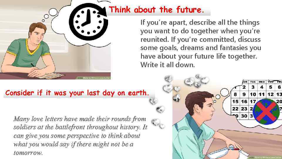 Think about the future. If you’re apart, describe all the things you want to