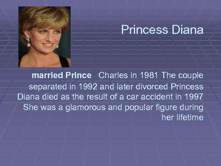Princess Diana married Prince Charles in 1981 The couple separated in 1992 and later