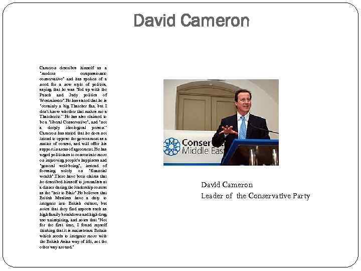 David Cameron describes himself as a 