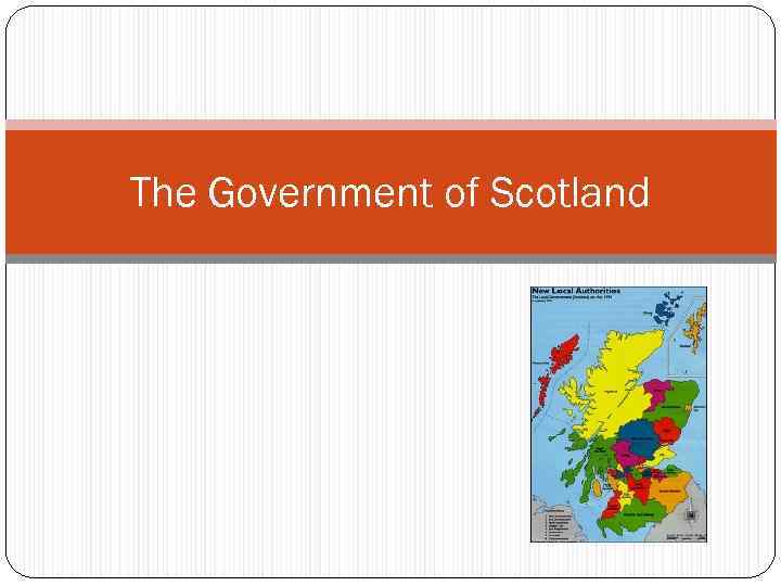 The Government of Scotland Historical government of