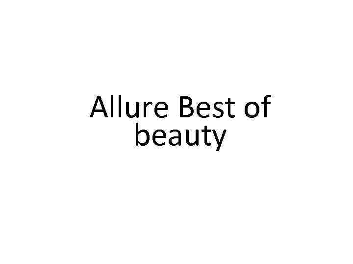 Allure Best of beauty 