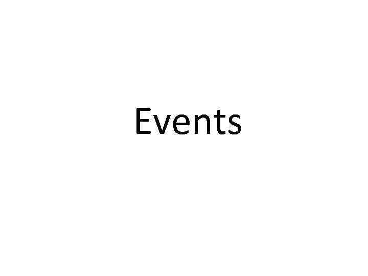 Events 