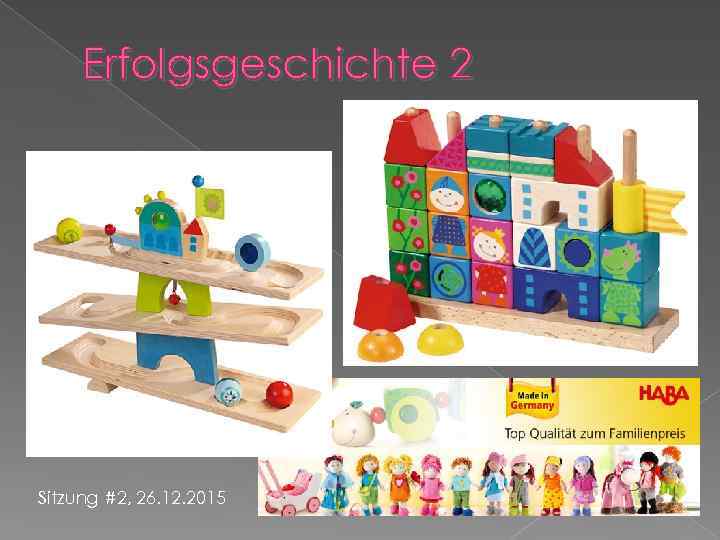 Erfolgsgeschichte 2 Sitzung #2, 26. 12. 2015 
