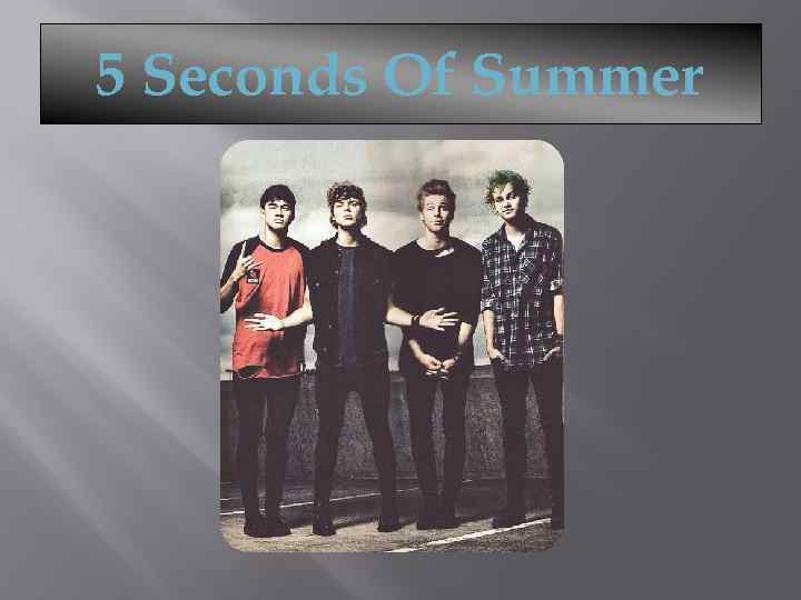 5 Seconds Of Summer 