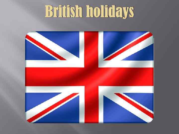 British holidays 