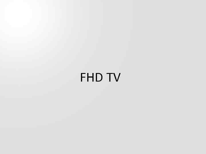 FHD TV 