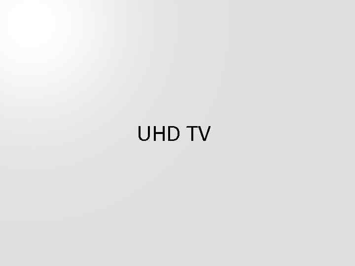 UHD TV 