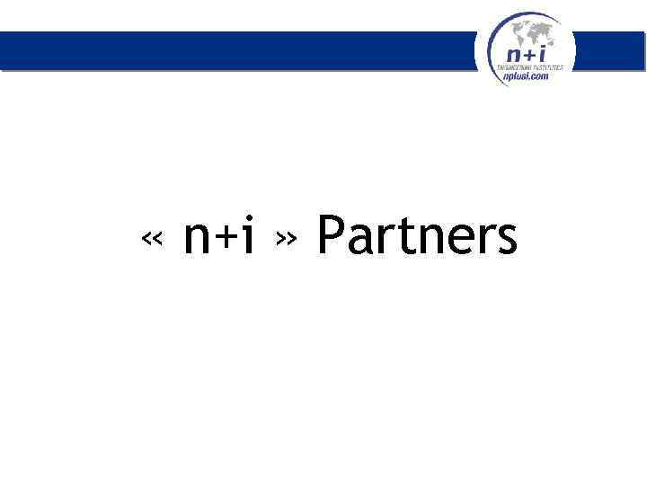  « n+i » Partners 