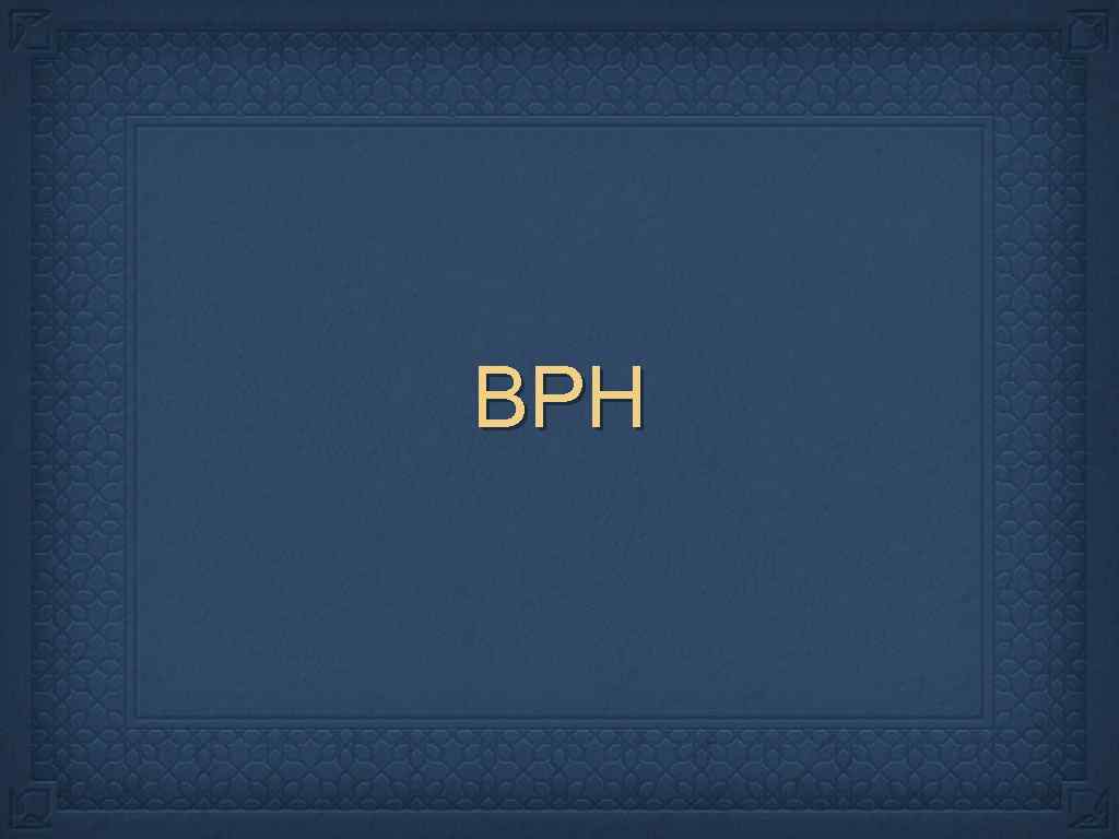 BPH 