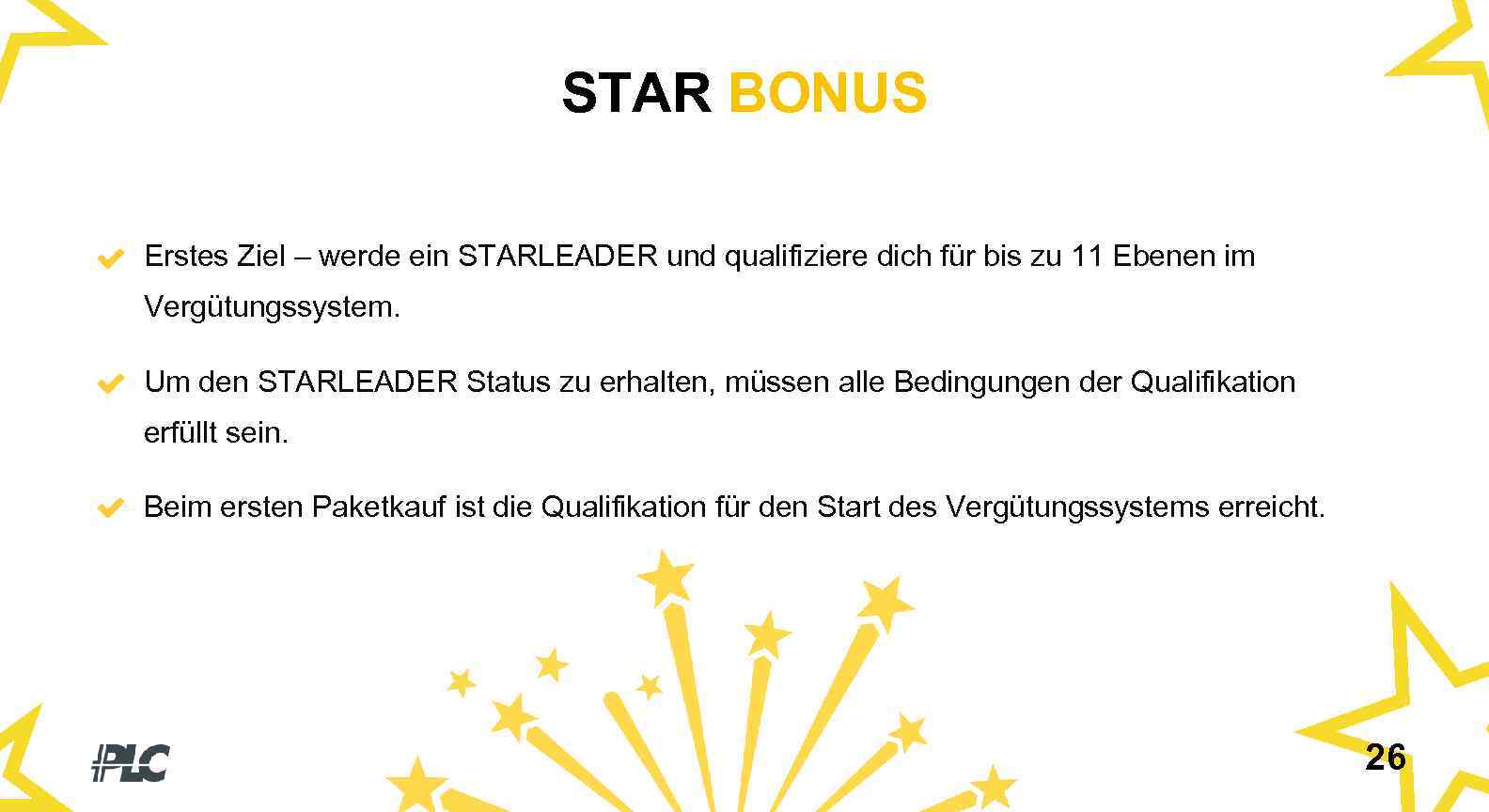 STAR BONUS Erstes Ziel – werde ein STARLEADER und qualifiziere dich für bis zu