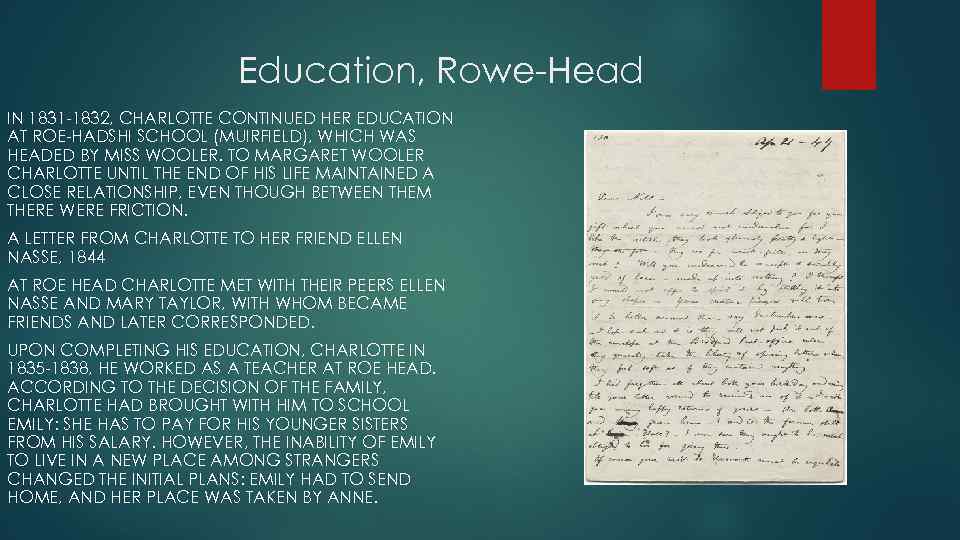 Education, Rowe-Head IN 1831 -1832, CHARLOTTE CONTINUED HER EDUCATION AT ROE-HADSHI SCHOOL (MUIRFIELD), WHICH