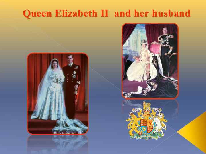 Queen Elizabeth II and her husband 