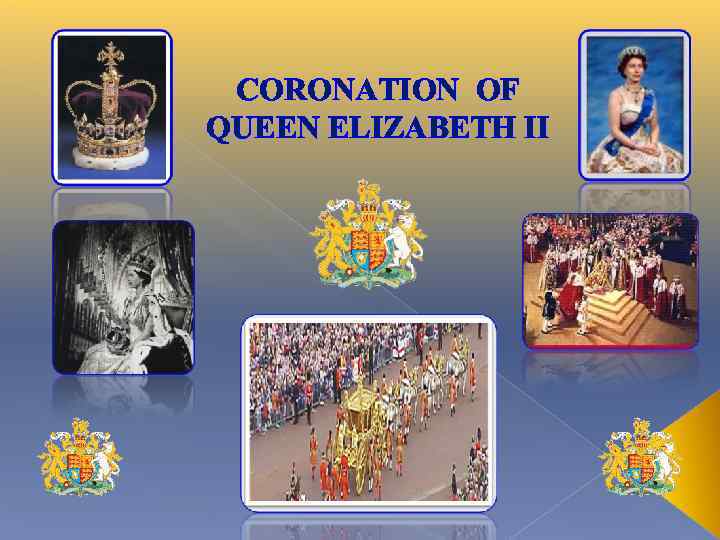 CORONATION OF QUEEN ELIZABETH II 