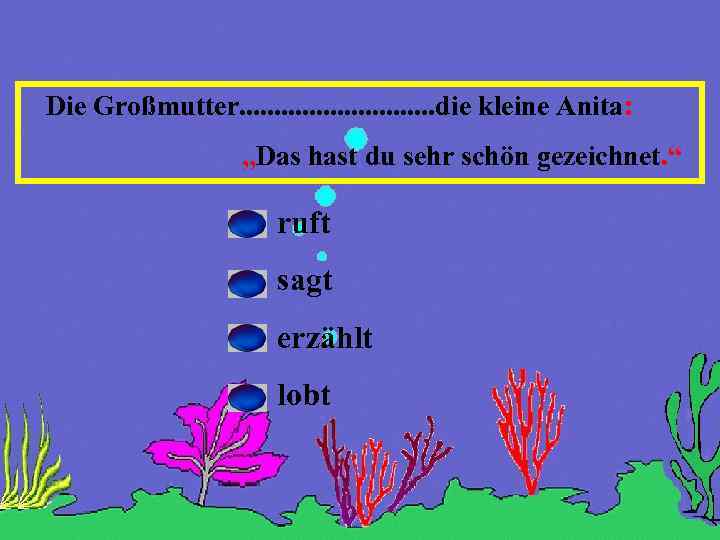 Die Großmutter. . . . die kleine Anita: „Das hast du sehr schön gezeichnet.