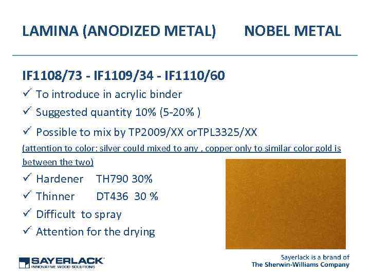 LAMINA (ANODIZED METAL) NOBEL METAL IF 1108/73 - IF 1109/34 - IF 1110/60 ü