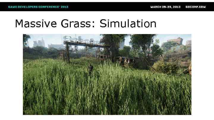 Massive Grass: Simulation 