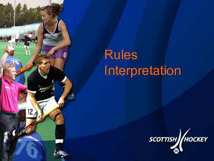Rules Interpretation 
