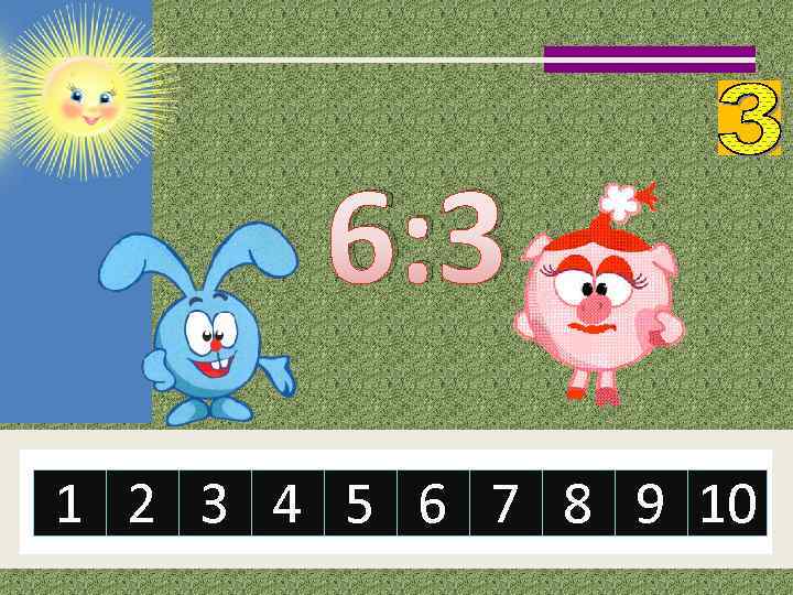 6: 3 1 2 3 4 5 6 7 8 9 10 