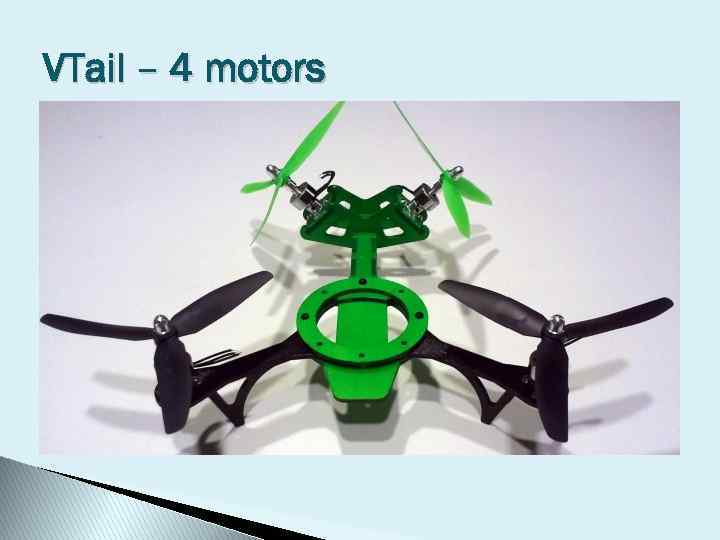 VTail – 4 motors 